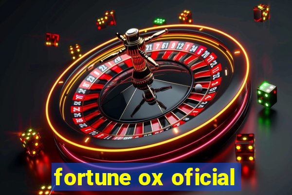 fortune ox oficial